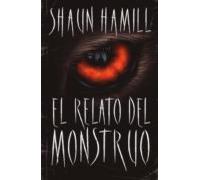 El Relato Del Monstruo
