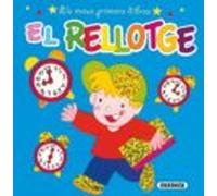 El Rellotge (els Meus Primers Llibres)