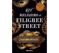 El relojero de Filigree Street (Best Seller)