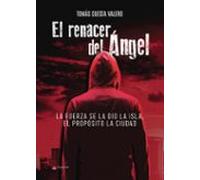 El Renacer Del Angel