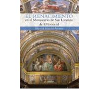 El Renacimiento En El Monasterio De San Lorenzo Del Escorial