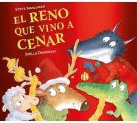El reno que vino a cenar (La ovejita que vino a cenar) (Cuentos infantiles)