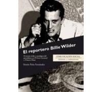 El reportero Billie Wilder