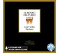 El Reposo Del Fuego (audiolibro)