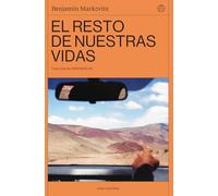 El resto de nuestras vidas (CHAI EDITORA)