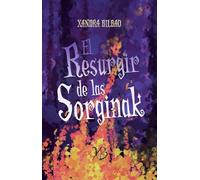 EL RESURGIR DE LAS SORGINAK