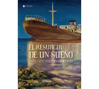 El resurgir de un sueño (SIN COLECCION)
