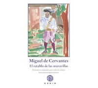 El retablo de las maravillas: Entremeses adaptados para todas las edades (SIN COLECCION)