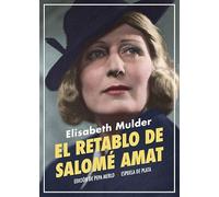 El retablo de Salomé Amat: 122 (NARRATIVA)
