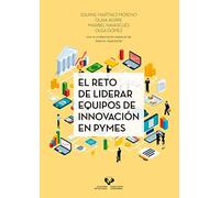 EL RETO DE LIDERAR EQUIPOS DE INNOVACIÓN EN PYMES (Ikertuz)