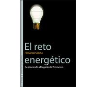 El reto energético: Gestionando el legado de Prometeo: 5 (Sin Fronteras)