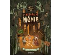 El retorn de la mòmia: 1 (Els Misteris de la família Conill)