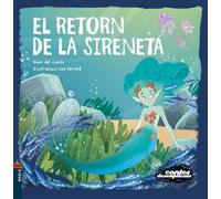 El retorn de la Sireneta: 29 (Contes Desexplicats)
