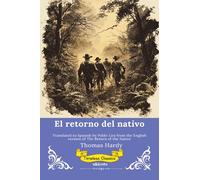 El retorno del nativo Spanish Version of The Return of the Native