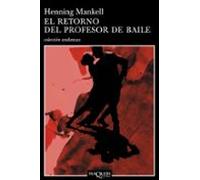 El Retorno Del Profesor De Baile