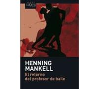 El Retorno Del Profesor De Baile