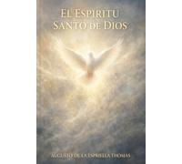 El Retorno Espiritu Santo de Dios