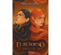 El retorno: Las crónicas del ángel III