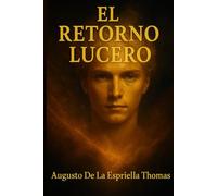 El Retorno - Lucero