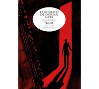El retrato de Dorian Gray (Clásicos Ilustrados)