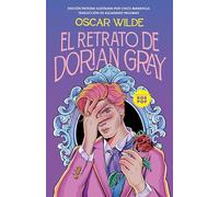 El retrato de Dorian Gray (Colección Alfaguara Clásicos)