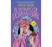 El Retrato De Dorian Gray (colección Alfaguara Clásicos)