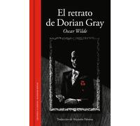 El retrato de Dorian Gray | Oscar Wilde, Alejandro Palomas