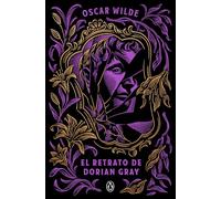 El retrato de Dorian Gray (Penguin Clásicos góticos)