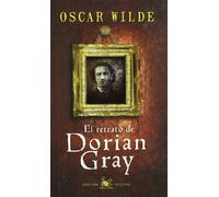 El retrato de Dorian Grey: 1 (AUSTRAL EDICIONES ESPECIALES)