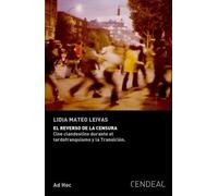 El reverso de La censura: Cine clandestino durante el tardofranquismo y la transición: 33 (Ad hoc)