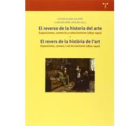 El Reverso De La Historia Del Arte / El Revers De La Historia De L Art