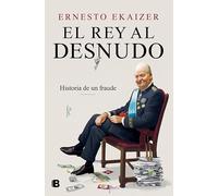 El rey al desnudo: El fraude (No ficción)
