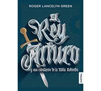 El Rey Arturo Y Sus Caballeros De La Tabla Redonda (coleccion In- Trep