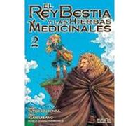 El Rey Bestia Y Las Hierbas Medicinales 2