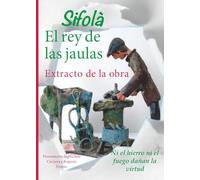 EL REY DE LAS JAULAS ( Exstracto de la obra ): 3 ) IL RE DELLE GABBIE ( estratto d'opera ) (IL RE DELLE GABBIE ESTRATTO D'OPERA ( IN TUTTE LE LINGUE ))