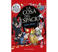 El Rey del Bosque 3: La Cosa del Espacio – Juvenil – Norma Editorial