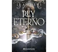 El rey eterno: El best seller internacional de romantasy épica con piratas, hadas y reinos oscuros (WonderFantasy)