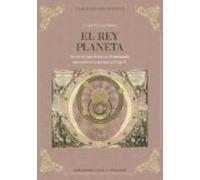 el rey planeta: suerte de una divisa en el entramado encomiastico en t