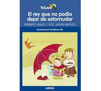 El Rey Que No Podia Dejar De Estornudar