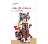 El rey recibe (Biblioteca Breve)