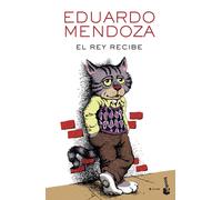 El rey recibe | Eduardo Mendoza