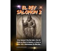 El Rey Salomon Parte 2 The Mika King Ilustraciones (ebook)