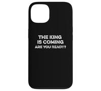 El rey viene, ¿estás listo? Revelaciones Cristo Regreso Carcasa para iPhone 13