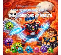 El Reyecito Perdido in: A Walk Through The Human Body IV - The Guardians of Health: Super Heroe Camera-Man Micro