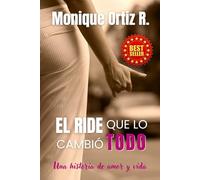 El Ride que lo Cambio Todo: Una Historia de Amor y Vida