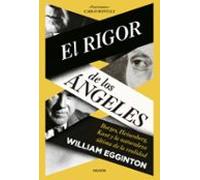 El Rigor De Los Ángeles