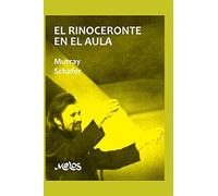 EL RINOCERONTE EN EL AULA: apreciación musical