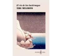 El Río De Las Luciernagas