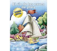 El río de las naves de plata: 1 (Caballo azul)