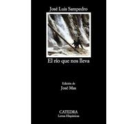 El río que nos lleva: 407 (Letras Hispánicas)